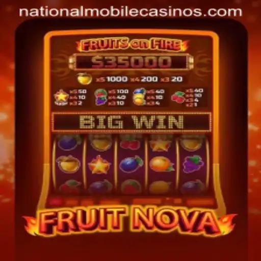 Discover the Exciting World of FruitNova at National Casino