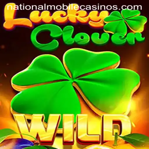 Exploring the Enchantment of LuckyClover at National Casino
