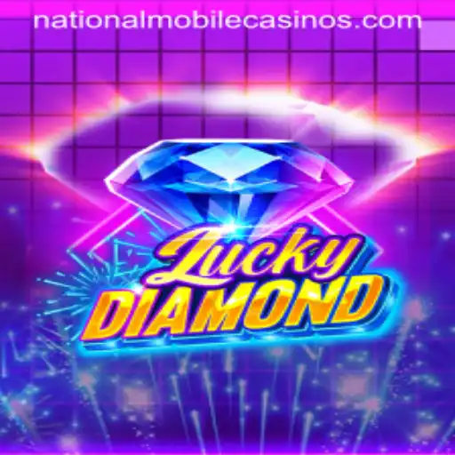 Discover the Thrills of LuckyDiamond at the National Casino