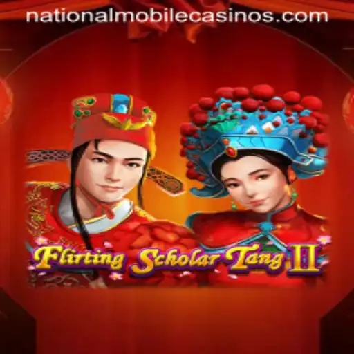 FlirtingScholarTangII: Unveiling the Magic of National Casino's Latest Feature