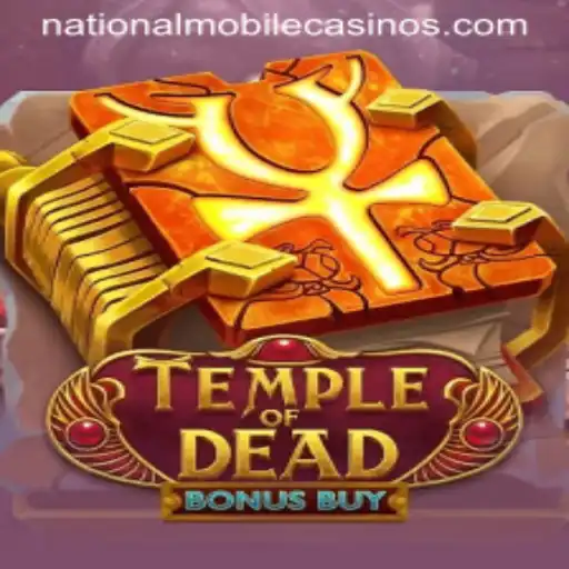 Exploring TempleofDeadBonusBuy: A Thrilling Adventure at National Casino